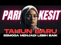 Lagu Selamat Tahun Baru - Semoga Jadi Lebih Baik