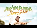 Download Lagu ÀRÀMÀNDÀ BY :  SARAH DOXA