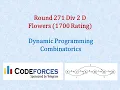 Codeforces Dynamic Programming - 271 Div 2 D Flowers Rated 1700