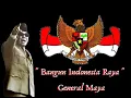 Download Lagu Bangun Indonesia Raya - General Maya