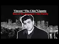 Vincent The Chin Gigante Full Documentary