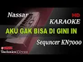 Download Lagu NASSAR - AKU GAK BISA DI GINIIN || KARAOKE KN7000