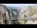Download Lagu Tordai-hasadék.  2017 szeptember  / DJI P3S /  Cheile Turzii