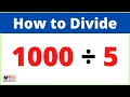1000 divided by 5 1000 5 Value of Long Division