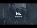 Download Lagu goo goo dolls - iris (lyrics)