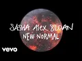Download Lagu Sasha Alex Sloan - New Normal (Lyric Video)