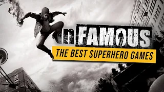 The Best Superhero Game Series An Infamous Series Retrospective
