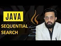 JAVA SEQUENTIAL SEARCH USING ARRAY