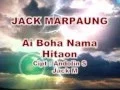 Download Lagu Jack Marpaung - Ai Boha Na Ma Hita On