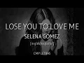 Download Lagu Selena Gomez - Lose You To Love Me (letra en español/inglés)