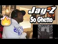 Lagu FIRST TIME HEARING- Jay-Z - So Ghetto (REACTION)