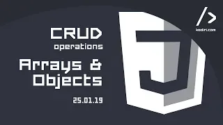 CRUD operations - Arrays Objects