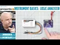 Instrument Basics Logic Analyzer - Workbench Wednesdays