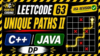 LeetCode 63 Unique Paths II Revision C Java Solution