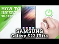 Does Samsung Galaxy S22 Ultra have SD Card Slot