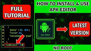 How to Install Use Apk Editor
