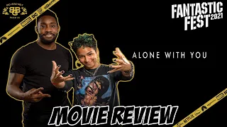 alone with you review 2021 emily bennett fantastic fest 2021