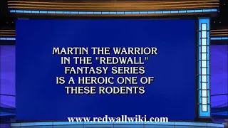 Redwall Martin the Warrior Brian Jacques Question on Jeopardy - May 18 2022