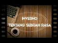 Lagu Inverno - Tentang Sebuah Rasa (Indie Band Palembang)