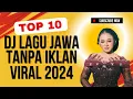 Lagu DJ JAWA TERBARU 2024 FULL BASS - DJ KESAN INDAH PERTAMA-DJ SIGAR FULL ALBUM VIRAL TIKTOK 2024