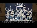 50 Years as Champions Episode 5 The Champions