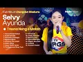 Lagu SELVI AYUNDA FULL ALBUM DANGDUT KOPLO 2025 | TRESNA NENG E MATAH , MUGE BAHAGIA , NAREMAH UNDANGAN