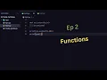 Episode 2 Python Tutorial Series