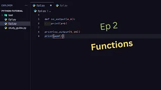 Episode 2 Python Tutorial Series
