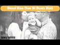 Download Lagu ●Demi Kau Dan Si Buah Hati(lirik video)Pance F Pondaag|cover by.Vanny Vabiola