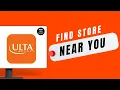 How to Find an Ulta Beauty Store Near You Store Locator