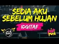 Lagu SEDIA AKU SEBELUM HUJAN - IDGITAF | POP PUNK COVER 🎸 BY ASDBOYS