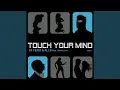 Lagu Touch Your Mind (Arias Remix)