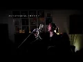 ワインレッドの心 [Wine red-no-kokoro]　/　安全地帯 [Anzenchitai]　Unplugged cover by Ai Ninomiya