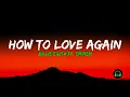 Lagu How To Love Again  - Billie Eilish Ft. Eminem (Lyrics)