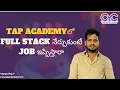 TAP ACADEMY Full stack course in Bangalore Full Stack Developer institute in Bangalore CYC