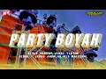 Download Lagu DJ PARGOY PARTY KARNAVAL BOYAH ANDALAN K 5 MAKSIMAL | MULUD FAMILY
