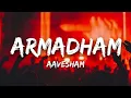 ARMADHAM SONG | MOVIE AAVESHAM | HEADPHONES 🎧 