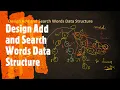 Design Add and Search Words Data Structure LeetCode 211 Coders Camp