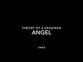 Theory of a Deadman - Angel Lyrics