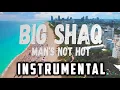 Download Lagu Big Shaq - Mans Not Hot - Instrumental + Download