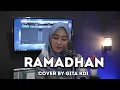 Download Lagu RAMADHAN - MAHER ZAIN || Cover By GITA KDI