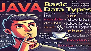Java Basic Data Types Practice Data Types In Java Practice Emran Code Box