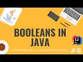 Booleans in Java - Learn Java from scratch