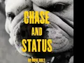 Chase and Status - Blind Faith (High Quality) Album Version