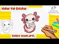 How to Draw Baby Axolotl