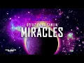 Download Lagu Refuzion ft Fawlin - Miracles (Extended Mix)