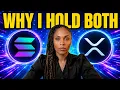 Why I Hold Solana Alongside XRP for One Specific Reason