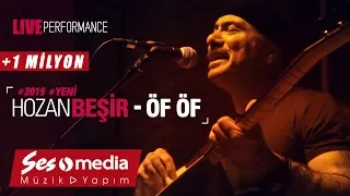 Download Hozan Beşir - Öf Öf - [© 2019 Live Performance] MP3