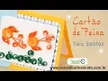 Download Lagu Canal do Artesanato - Cartão Peixinho