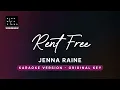 Rent free - Jenna Raine (Original Key Karaoke) - Piano Instrumental Cover with Lyrics